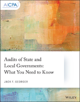 Audits of State and Local Governments - Jack F. Georger