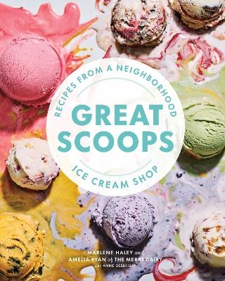 Great Scoops - Marlene Haley, Amelia Ryan
