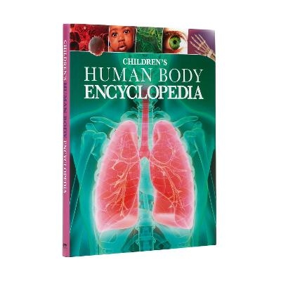 Children's Human Body Encyclopedia - Clare Hibbert