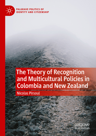 The Theory of Recognition and Multicultural Policies in Colombia and New Zealand