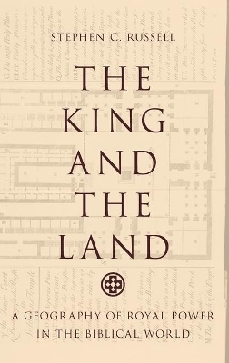 The King and the Land - Stephen C. Russell