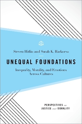 Unequal Foundations - Steven Hitlin, Sarah K. Harkness