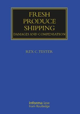 Fresh Produce Shipping - Rex C Tester