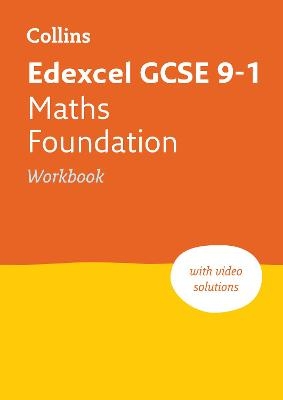 Edexcel GCSE 9-1 Maths Foundation Workbook -  Collins GCSE
