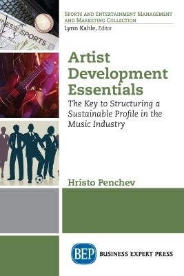 Artist Development Essentials - Hristo Penchev