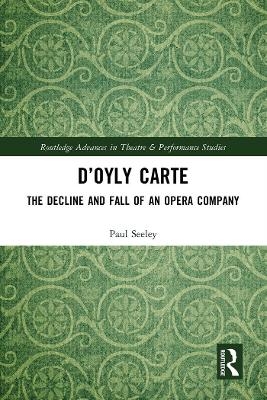 D'Oyly Carte - Paul Seeley