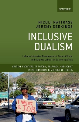 Inclusive Dualism - Nicoli Nattrass, Jeremy Seekings
