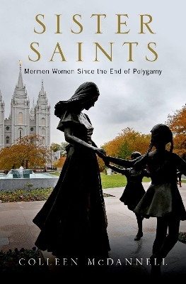 Sister Saints - Colleen McDannell