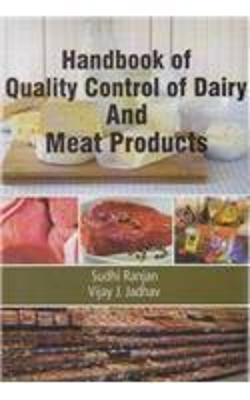 Handbook of Quality Control of Dairy and Meat Products
