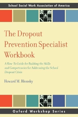 The Dropout Prevention Specialist Workbook