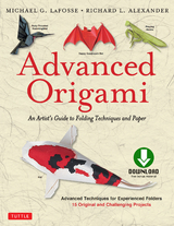 Advanced Origami - Michael G. LaFosse
