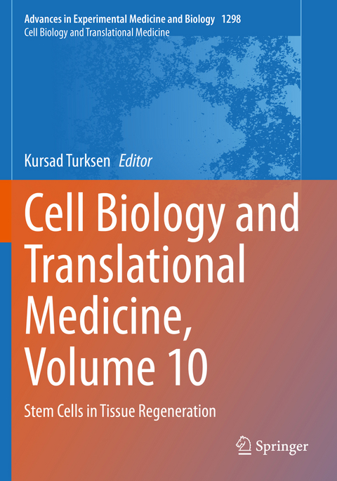Cell Biology and Translational Medicine, Volume 10 - 