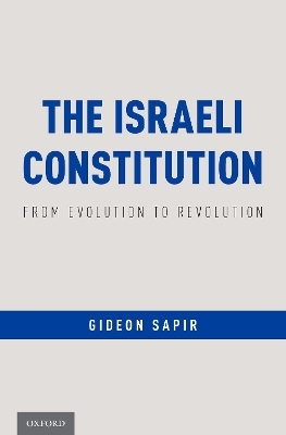 The Israeli Constitution - Gideon Sapir
