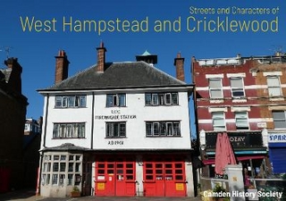 Streets and Characters of West Hampstead and Cricklewood