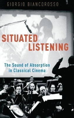 Situated Listening - Giorgio Biancorosso