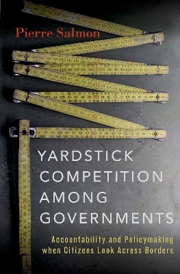 Yardstick Competition among Governments - Pierre Salmon