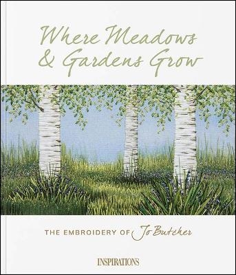 Where Meadows & Gardens Grow - Inspirations Studios