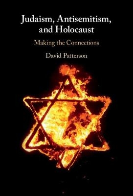 Judaism, Antisemitism, and Holocaust - David Patterson