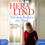 Mit dem R&uuml;cken zur Wand - Hera Lind