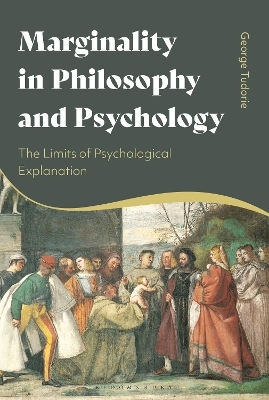 Marginality in Philosophy and Psychology - Dr George Tudorie