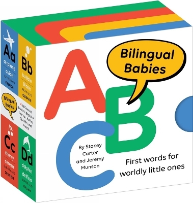 Bilingual Babies - Jeremy Munson, Stacey Carter
