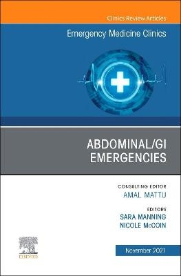 Abdominal/GI Emergencies, An Issue of Emergency Medicine Clinics of North America