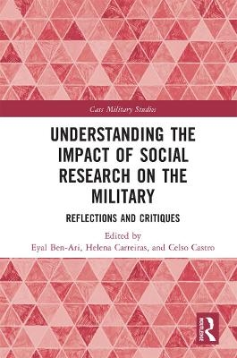Understanding the Impact of Social Research on the Military - 