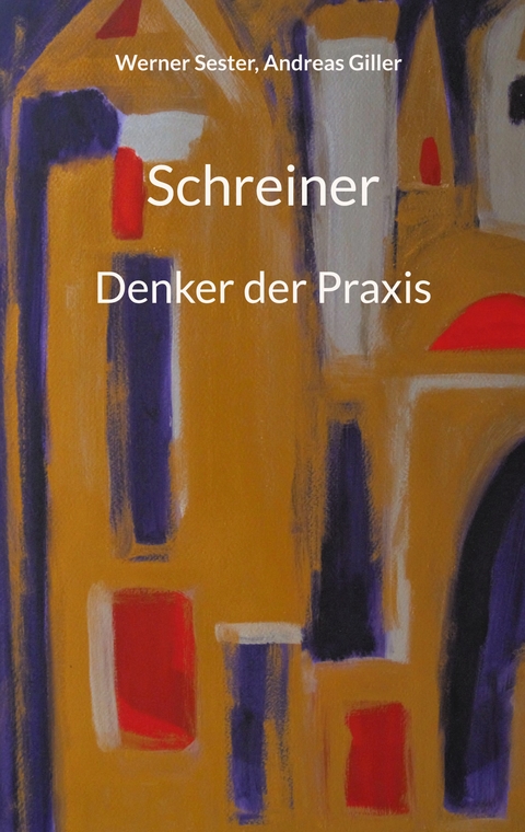 Schreiner - Werner Sester, Andreas Giller