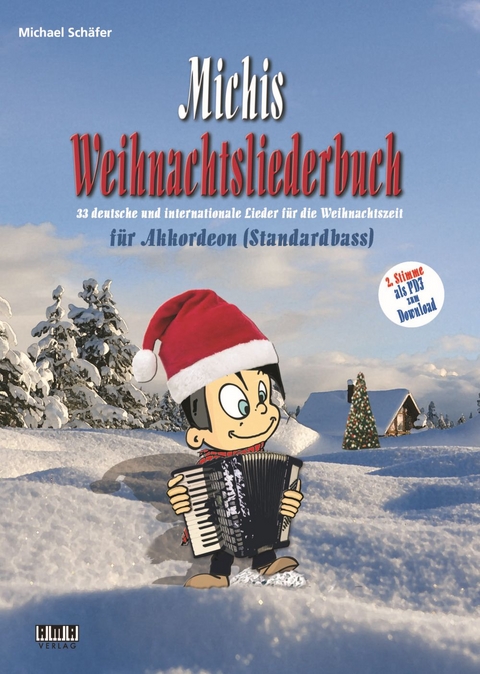 Michis Weihnachtsliederbuch f&uuml;r Akkordeon (Standardbass) - Michael Sch&auml;fer