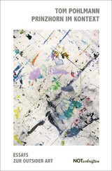 Prinzhorn im Kontext - Tom Pohlmann
