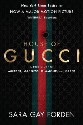 The House of Gucci [Movie Tie-in]