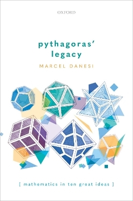 Pythagoras' Legacy - Marcel Danesi