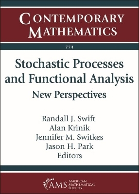 Stochastic Processes and Functional Analysis - 
