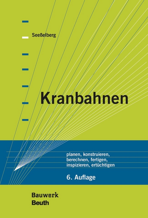 Kranbahnen - Buch mit E-Book - Christoph Seeßelberg