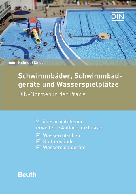 Schwimmb&auml;der, Schwimmbadger&auml;te und Wasserspielpl&auml;tze - Buch mit E-Book - Helmut St&auml;nder