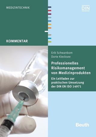 Professionelles Risikomanagement von Medizinprodukten - Buch mit E-Book