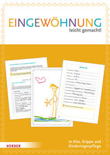 Eingew&ouml;hnung leicht gemacht: Leitfaden mit 5x "Mein Eingew&ouml;hnungsheft"