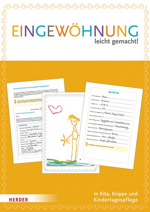 Eingew&ouml;hnung leicht gemacht: Leitfaden mit 5x "Mein Eingew&ouml;hnungsheft"