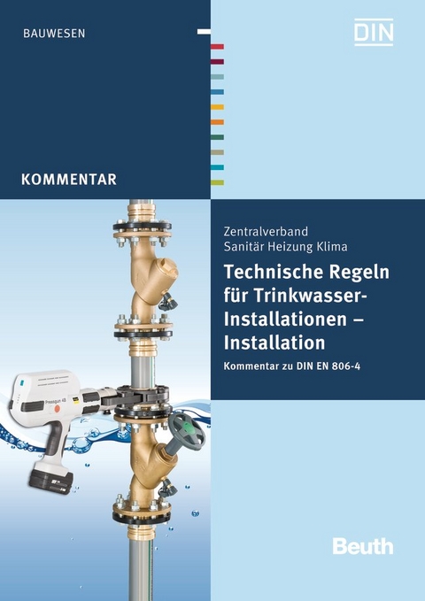 Technische Regeln f&uuml;r Trinkwasser-Installationen - Buch mit E-Book