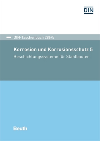 Korrosion und Korrosionsschutz 5 - Buch mit E-Book