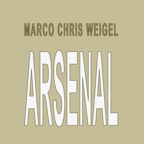 Arsenal - Marco Chris Weigel