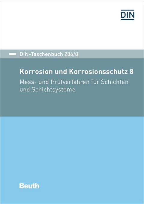 Korrosion und Korrosionsschutz 8 - Buch mit E-Book