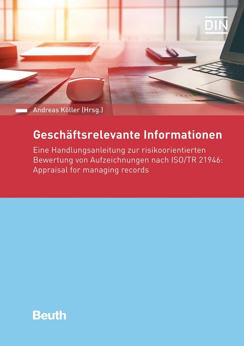 Gesch&auml;ftsrelevante Informationen - Buch mit E-Book - Andreas K&ouml;ller