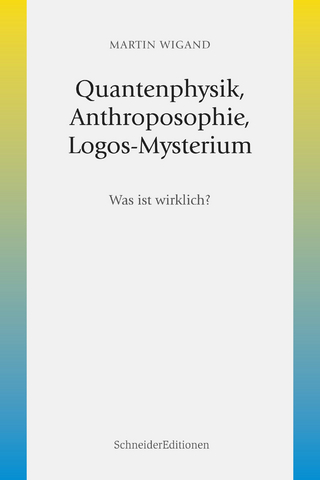 Quantenphysik, Anthroposophie, Logos-Mysterium