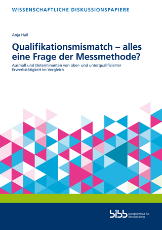 Qualifikationsmismatch – alles eine Frage der Messmethode?