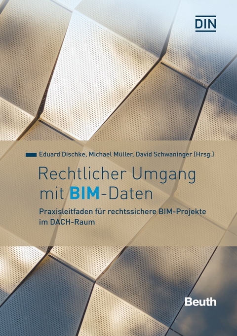 Rechtlicher Umgang mit BIM-Daten - Buch mit E-Book - 