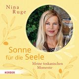 Sonne f&uuml;r die Seele - Nina Ruge