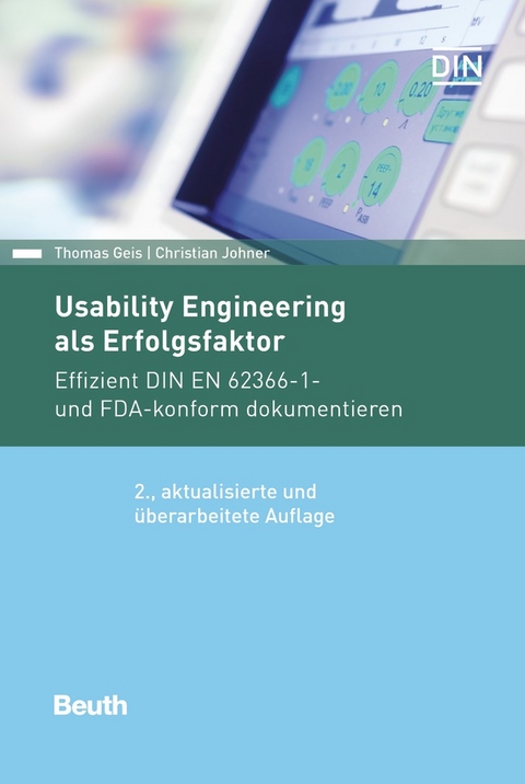Usability Engineering als Erfolgsfaktor - Buch mit E-Book - Dipl.-Ing. Thomas Geis M.Sc., Christian Johner