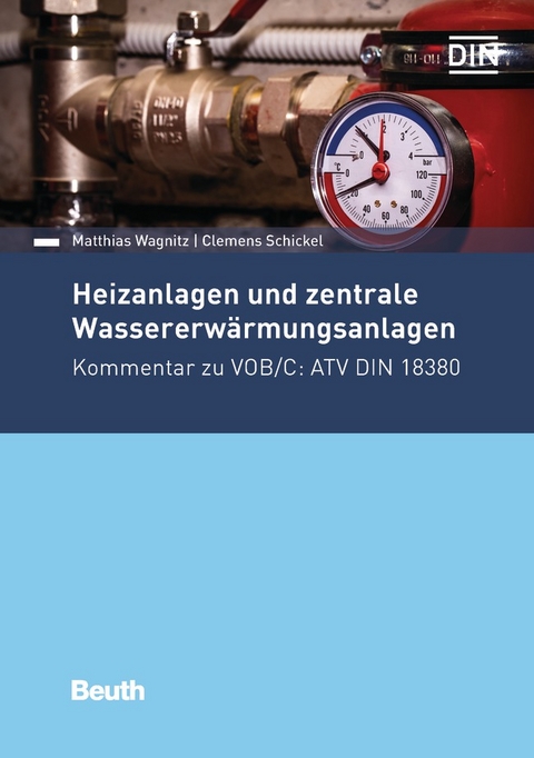 Heizanlagen und zentrale Wassererw&auml;rmungsanlagen - Buch mit E-Book - Andreas Braun, Clemens Schickel, Matthias Wagnitz, Stefan Tuschy