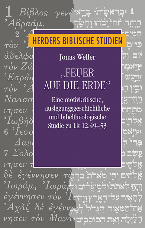 &bdquo;Feuer auf die Erde&ldquo; - Jonas Weller
